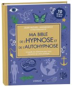 Ma bible de l'hypnose et de l'autohypnose (édition luxe)