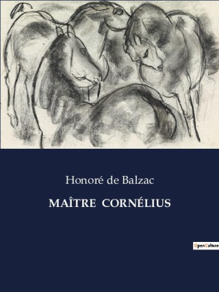 MAÎTRE  CORNÉLIUS