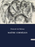 MAÎTRE  CORNÉLIUS