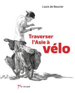 Traverser l'Asie à vélo - 10 000 kilomètres pour les Enfants