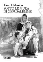 Sotto le mura di Gerusalemme