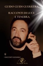 Racconti Di Luce E Tenebra