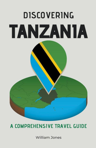 Discovering Tanzania