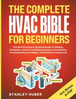 The Complete HVAC BIBLE for Beginners