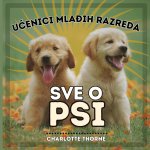Učenici Mlađih Razreda, Sve O Psi