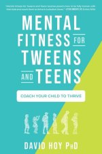 Mental Fitness for Tweens and Teens