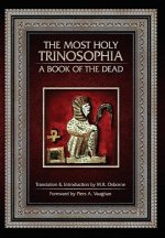 The Most Holy Trinosophia