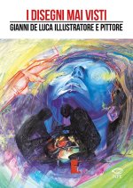 disegni mai visti. Gianni De Luca illustratore e pittore
