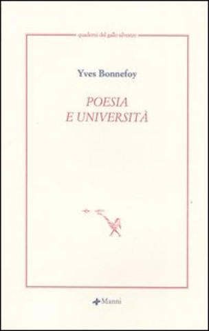 Poesia e università. Testo francese a fronte