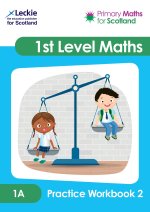 Primary Maths for Scotland 1A Practice Workbook 2