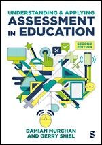 Understanding and Applying Assessment in Education