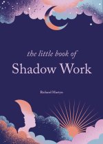Little Book of Shadow Work