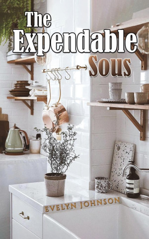 The Expendable Sous