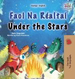 Under the Stars (Irish English Bilingual Kid's Book)