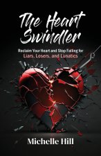 The Heart Swindler