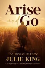 Arise and Go