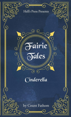 Fairie Tales - Cinderella