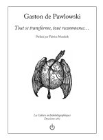 Tout se transforme, tout recommence...