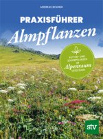 Praxisführer Almpflanzen