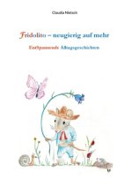 Fridolito neugierig auf mehr