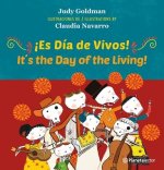 ?Es Día de Vivos! / It S the Day of the Living (Edición Bilingüe)