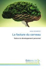 La facture du cerveau