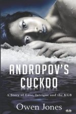 Andropov`s Cuckoo
