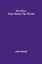 Ten Days That Shook the World