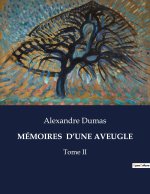 MÉMOIRES  D?UNE AVEUGLE