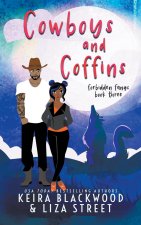 Cowboys and Coffins
