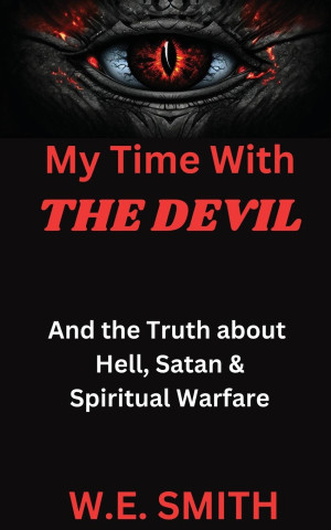 My Time With THE DEVIL