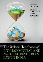 The Oxford Handbook of Environmental and Natural Resources Law in India (Hardback)