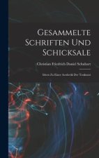 Gesammelte Schriften und Schicksale
