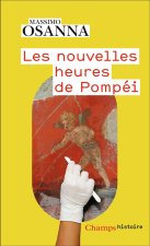 Les Nouvelles Heures de Pompeï