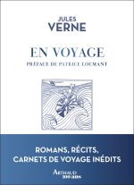Carnets de voyage, récits, inédits