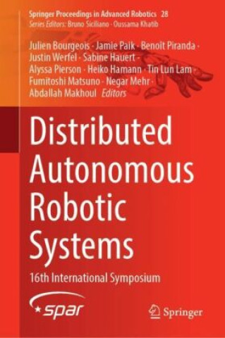 Distributed Autonomous Robotic Systems