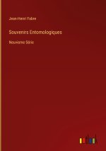 Souvenirs Entomologiques
