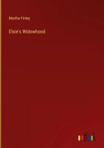 Elsie's Widowhood