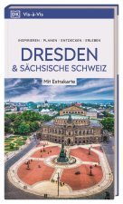 Vis-?-Vis Reiseführer Dresden und Sächsische Schweiz