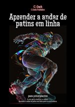Aprender a andar de patins em linha