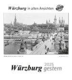 Würzburg gestern 2025