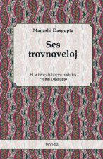 Ses trovnoveloj (Traduko de rakontoj el la bengala al Esperanto)