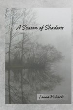A Season of Shadows