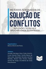 Métodos Adequados de Soluç?o de Conflitos