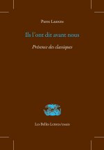 Ils l'ont dit avant nous