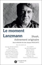 Le moment Lanzmann