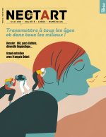 Nectart N°18 : Education artistique et transmission - Janvier 2024