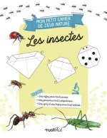 Mon petit cahier nature jeux : les insectes
