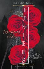 HUNTERS - Ruthless King