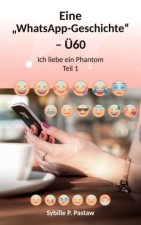 Eine ?WhatsApp-Geschichte? ? Ü60